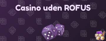Casino Uden ROFUS Minimum Indbetalinger og Fordele Casino Uden ROFUS Minimum Indbetalinger og Fordele