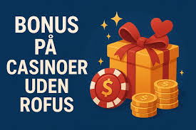 Casino Uden ROFUS Online - Spil Ikke på Bekostning af Din Frihed Casino Uden ROFUS Online - Spil Ikke på Bekostning af Din Frihed